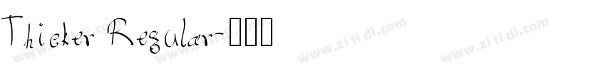Thicker Regular字体转换